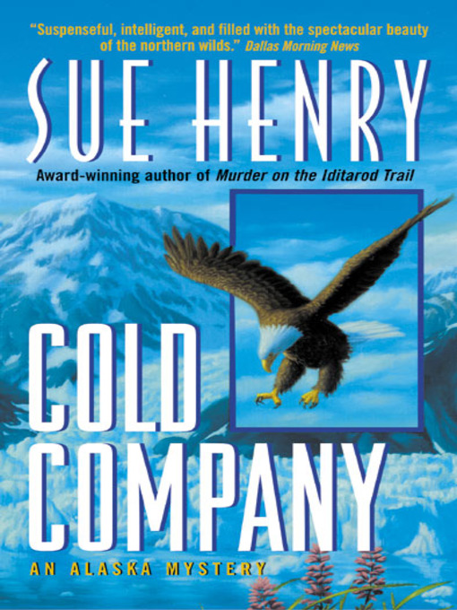 Title details for Cold Company by Sue Henry - Available